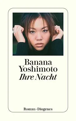 E-Book (epub) Ihre Nacht von Banana Yoshimoto