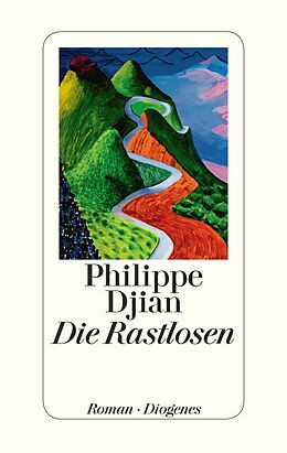 E-Book (epub) Die Rastlosen von Philippe Djian