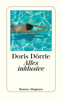 E-Book (epub) Alles inklusive von Doris Dörrie