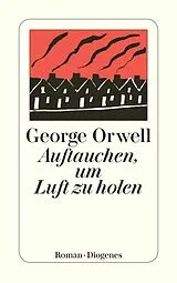 E-Book (epub) Auftauchen, um Luft zu holen von George Orwell
