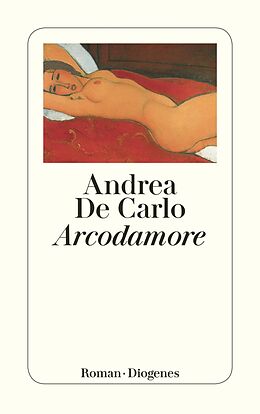 E-Book (epub) Arcodamore von Andrea De Carlo