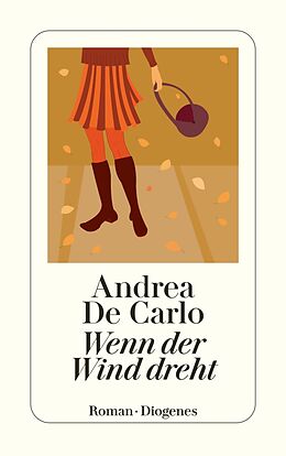 E-Book (epub) Wenn der Wind dreht von Andrea De Carlo