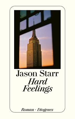 E-Book (epub) Hard Feelings von Jason Starr