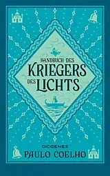 E-Book (epub) Handbuch des Kriegers des Lichts von Paulo Coelho