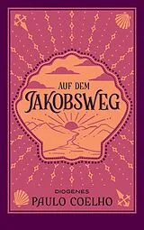 E-Book (epub) Auf dem Jakobsweg von Paulo Coelho