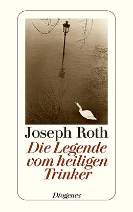 E-Book (epub) Die Legende vom heiligen Trinker von Joseph Roth