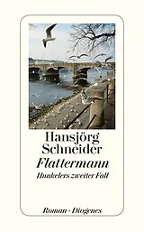 E-Book (epub) Flattermann von Hansjörg Schneider