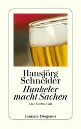 E-Book (epub) Hunkeler macht Sachen von Hansjörg Schneider