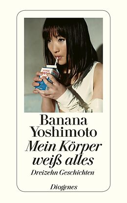 E-Book (epub) Mein Körper weiß alles von Banana Yoshimoto