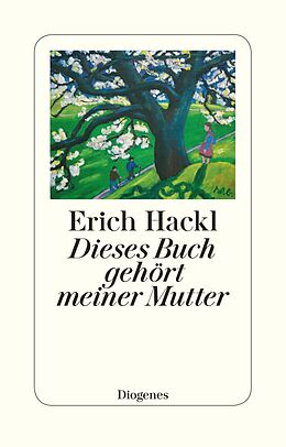E-Book (epub) Dieses Buch gehört meiner Mutter von Erich Hackl