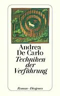 E-Book (epub) Techniken der Verführung von Andrea De Carlo