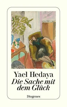 E-Book (epub) Die Sache mit dem Glück von Yael Hedaya