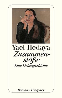 E-Book (epub) Zusammenstöße von Yael Hedaya
