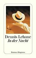 E-Book (epub) In der Nacht von Dennis Lehane
