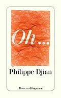 E-Book (epub) Oh... von Philippe Djian