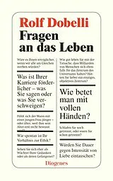E-Book (epub) Fragen an das Leben von Rolf Dobelli