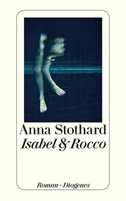 E-Book (epub) Isabel & Rocco von Anna Stothard