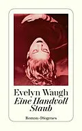 E-Book (epub) Eine Handvoll Staub von Evelyn Waugh
