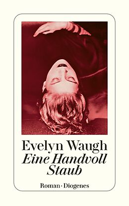 E-Book (epub) Eine Handvoll Staub von Evelyn Waugh