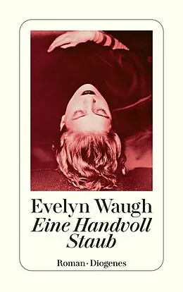 E-Book (epub) Eine Handvoll Staub von Evelyn Waugh