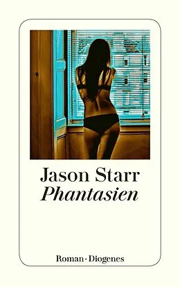 E-Book (epub) Phantasien von Jason Starr