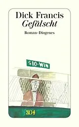E-Book (epub) Gefälscht von Dick Francis
