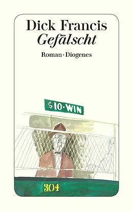 E-Book (epub) Gefälscht von Dick Francis