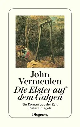 E-Book (epub) Die Elster auf dem Galgen von John Vermeulen