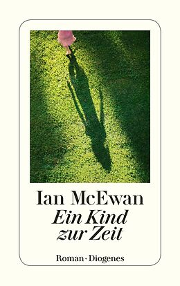 E-Book (epub) Ein Kind zur Zeit von Ian McEwan