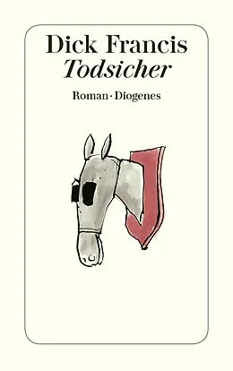 E-Book (epub) Todsicher von Dick Francis