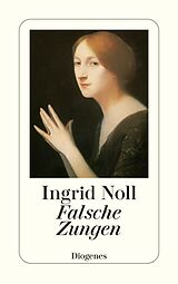 E-Book (epub) Falsche Zungen EB von Ingrid Noll