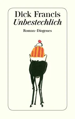E-Book (epub) Unbestechlich von Dick Francis