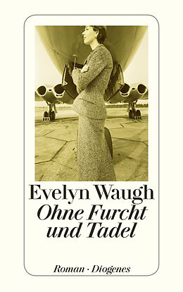 E-Book (epub) Ohne Furcht und Tadel von Evelyn Waugh