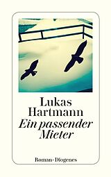 E-Book (epub) Ein passender Mieter von Lukas Hartmann