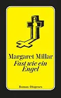 E-Book (epub) Fast wie ein Engel von Margaret Millar