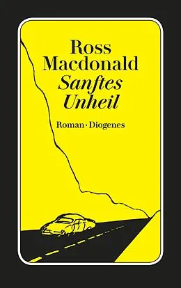 E-Book (epub) Sanftes Unheil von Ross Macdonald