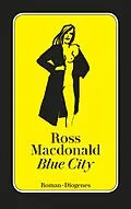 E-Book (epub) Blue City von Ross Macdonald