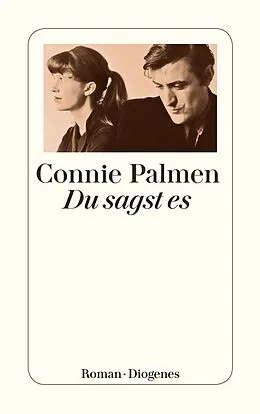 E-Book (epub) Du sagst es von Connie Palmen