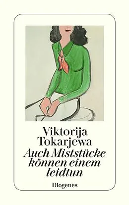 E-Book (epub) Auch Miststücke können einem leidtun von Viktorija Tokarjewa
