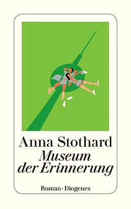 E-Book (epub) Museum der Erinnerung von Anna Stothard
