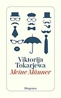 E-Book (epub) Meine Männer von Viktorija Tokarjewa