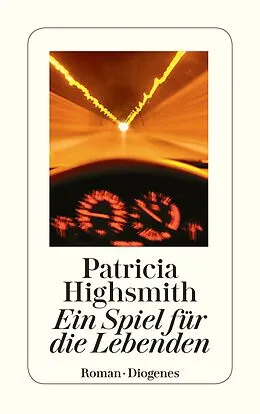 E-Book (epub) Ein Spiel für die Lebenden von Patricia Highsmith