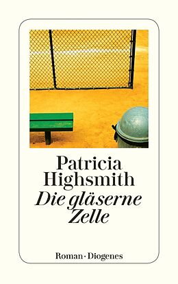 E-Book (epub) Die gläserne Zelle von Patricia Highsmith