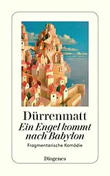 E-Book (epub) Ein Engel kommt nach Babylon von Friedrich Dürrenmatt