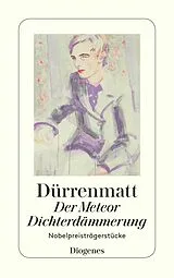 E-Book (epub) Der Meteor / Dichterdämmerung von Friedrich Dürrenmatt
