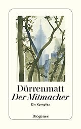 E-Book (epub) Der Mitmacher von Friedrich Dürrenmatt