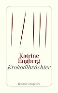 E-Book (epub) Krokodilwächter von Katrine Engberg