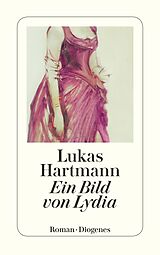 E-Book (epub) Ein Bild von Lydia von Lukas Hartmann