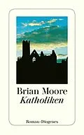E-Book (epub) Katholiken von Brian Moore