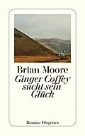 E-Book (epub) Ginger Coffey sucht sein Glück von Brian Moore